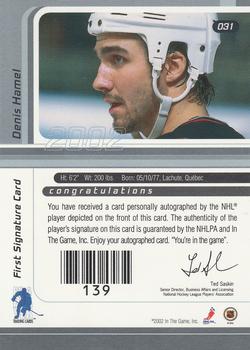 2001-02 Be a Player Signature Series - Autographs #031 Denis Hamel Back