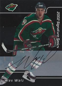 2001-02 Be a Player Signature Series - Autographs #078 Wes Walz Front