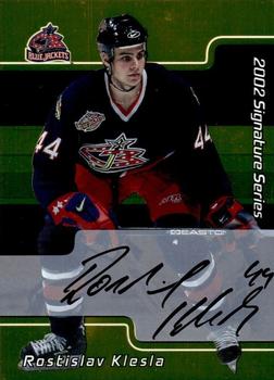 2001-02 Be a Player Signature Series - Autographs Gold #008 Rostislav Klesla Front