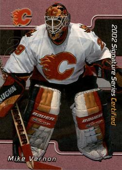 2001-02 Be a Player Signature Series - Certified 100 #C-56 Mike Vernon Front