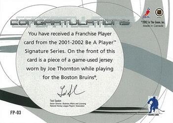 2001-02 Be a Player Signature Series - Franchise Jerseys #FP-3 Joe Thornton Back