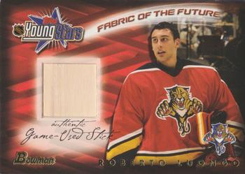 2001-02 Bowman YoungStars - Fabric of the Future Stick #FFS-RL Roberto Luongo Front