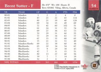 2001-02 Fleer Legacy - Ultimate #54 Brent Sutter Back
