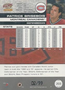 2001-02 Pacific - Hobby LTD #203 Patrice Brisebois Back