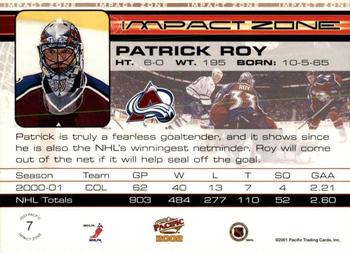 2001-02 Pacific - Impact Zone #7 Patrick Roy Back