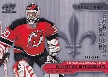 2001 Pacific Montreal Collector's International (October 2001) #6 Martin Brodeur  Front