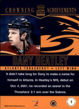 2001-02 Pacific Crown Royale - Crowning Achievement #1 Dany Heatley Back
