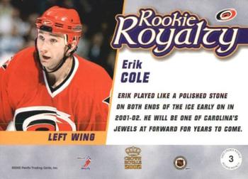 2001-02 Pacific Crown Royale - Rookie Royalty #3 Erik Cole Back