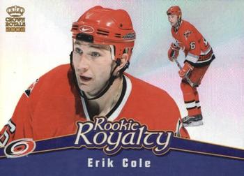 2001-02 Pacific Crown Royale - Rookie Royalty #3 Erik Cole Front