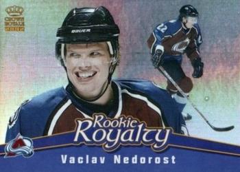 2001-02 Pacific Crown Royale - Rookie Royalty #5 Vaclav Nedorost Front