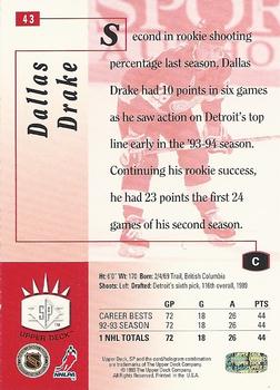 1993-94 Upper Deck - SP #43 Dallas Drake Back