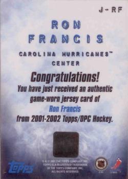 2001-02 Topps - Game-Worn Jerseys #J-RF Ron Francis Back