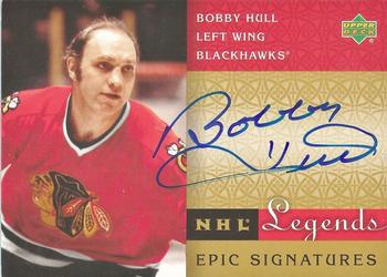 2001-02 Upper Deck Legends - Epic Signatures #BH Bobby Hull Front