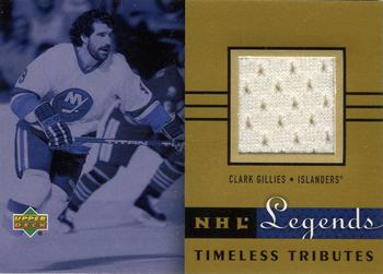 2001-02 Upper Deck Legends - Timeless Tributes #TT-CG Clark Gillies Front