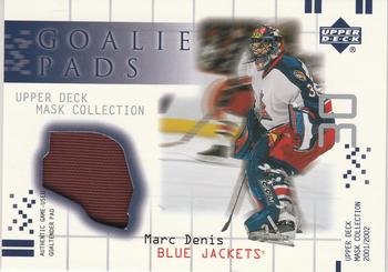 2001-02 Upper Deck Mask Collection - Goalie Pads #GP-MD Marc Denis Front