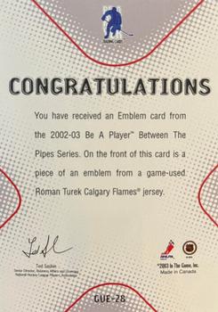 2002-03 Be a Player Between the Pipes - Emblems #28 Roman Turek Back