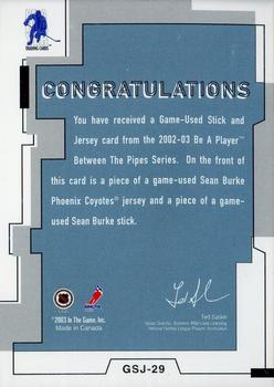 2002-03 Be a Player Between the Pipes - Game-Used Stick and Jersey #GSJ-29 Sean Burke Back