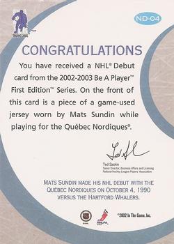 2002-03 Be a Player First Edition - NHL Debut Jerseys #ND-4 Mats Sundin Back