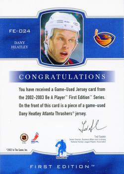 2002-03 Be a Player First Edition - Game-Used Jerseys #FE-024 Dany Heatley Back
