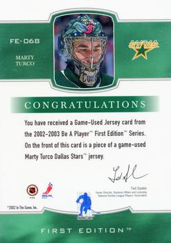 2002-03 Be a Player First Edition - Game-Used Jerseys #FE-068 Marty Turco Back