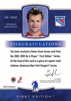 2002-03 Be a Player First Edition - Game-Used Jerseys #FE-090 Andreas Johansson Back