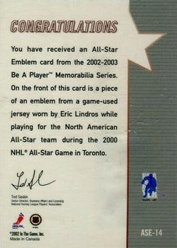 2002-03 Be a Player Memorabilia - All-Star Emblems #ASE-14 Eric Lindros Back