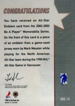 2002-03 Be a Player Memorabilia - All-Star Emblems #ASE-15 Mark Messier Back
