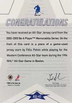 2002-03 Be a Player Memorabilia - All-Star Jerseys #ASJ-42 Felix Potvin Back
