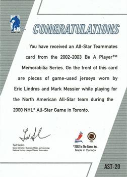 2002-03 Be a Player Memorabilia - All-Star Teammates #AST-20 Eric Lindros / Mark Messier Back