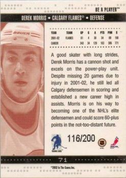 2002-03 Be a Player Memorabilia - Ruby #71 Derek Morris Back