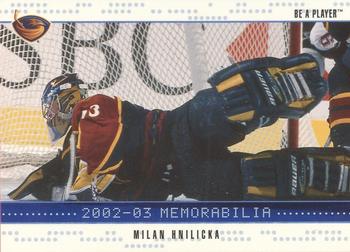 2002-03 Be a Player Memorabilia - Sapphire #124 Milan Hnilicka Front