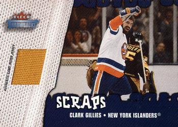2002-03 Fleer Throwbacks - Scraps #NNO Clark Gillies Front