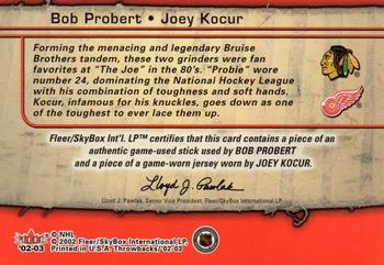2002-03 Fleer Throwbacks - Squaring Off Memorabilia #NNO Bob Probert / Joey Kocur Back
