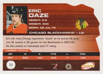 2002-03 Pacific Atomic - Hobby Parallel #20 Eric Daze Back