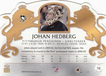 2002-03 Pacific Crown Royale - Retail (Silver) #76 Johan Hedberg Back