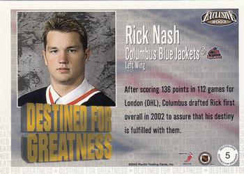 2002-03 Pacific Exclusive - Destined #5 Rick Nash Back