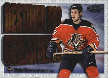 2002-03 Pacific Exclusive - Destined #8 Stephen Weiss Front