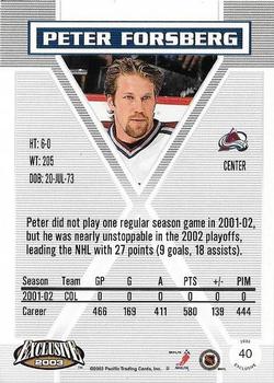 2002-03 Pacific Exclusive - Gold #40 Peter Forsberg Back