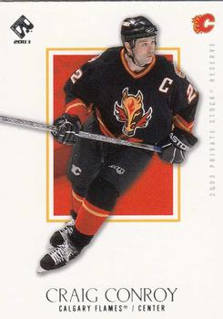 2002-03 Pacific Private Stock Reserve - Retail #13 Craig Conroy Front