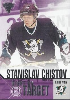 2002-03 Pacific Private Stock Titanium - Right on Target #1 Stanislav Chistov Front