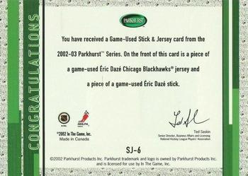2002-03 Parkhurst - Game-Used Stick + Jersey #SJ-6 Eric Daze Back