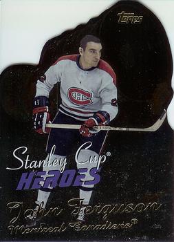 2002-03 Topps - Stanley Cup Heroes #SCH-JF John Ferguson Front