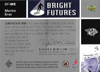 2002-03 Upper Deck - Bright Futures #BF-ME Martin Erat Back