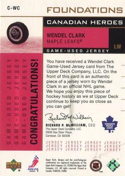 2002-03 Upper Deck Foundations - Canadian Heroes #C-WC Wendel Clark Back