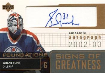 2002-03 Upper Deck Foundations - Signs of Greatness #SG-GF Grant Fuhr Front