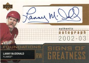 2002-03 Upper Deck Foundations - Signs of Greatness #SG-LM Lanny McDonald Front
