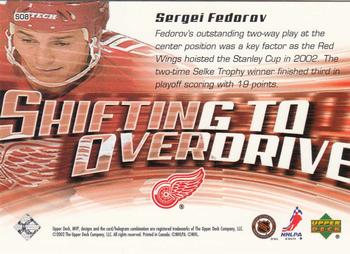 2002-03 Upper Deck MVP - Shifting to Overdrive #SO8 Sergei Fedorov Back
