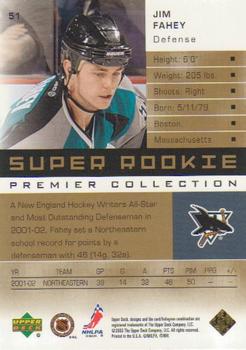 2002-03 Upper Deck Premier Collection - Gold #51 Jim Fahey Back