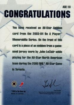 2003-04 Be a Player Memorabilia - All-Star Emblems #ASE-18 John LeClair Back