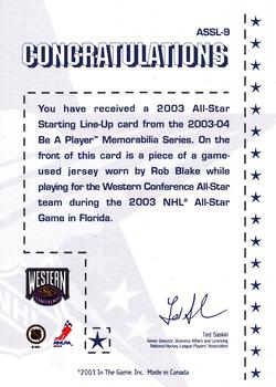2003-04 Be a Player Memorabilia - All-Star Starting Lineup #ASSL-9 Rob Blake Back
